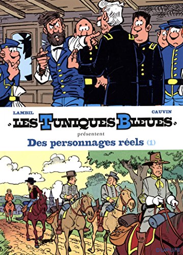 Download Les Tuniques Bleues Presentent des Personnages Reels 1/2