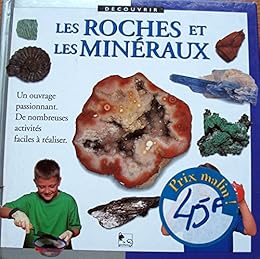 Les  roches et les minéraux