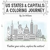 US States & Capitals: A coloring journey: A Coloring Book for All Ages (Color the World)