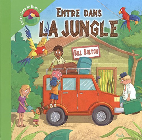 Entre dans la jungle