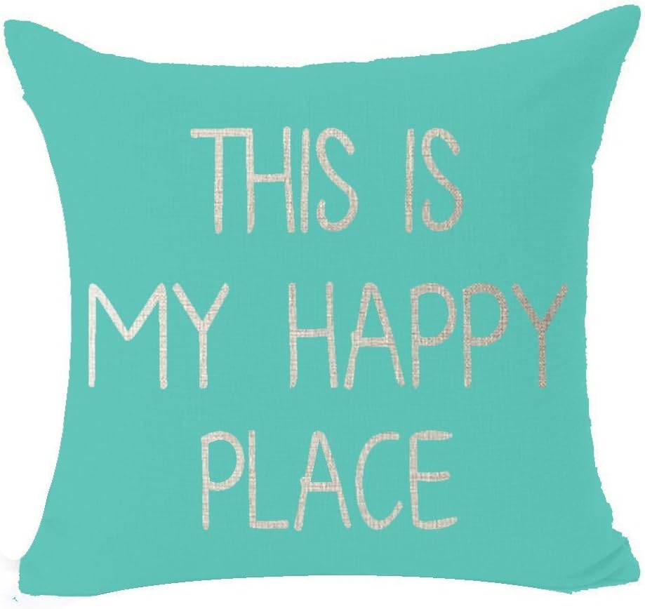 DCOCY Best Gifts Various Sweet Warm Funny Sayings This Is My Happy Place In Slight Turquoise Background Cotton Linen Throw Pillow Case Cushion Cover Home Decorative 18 ×18 inch