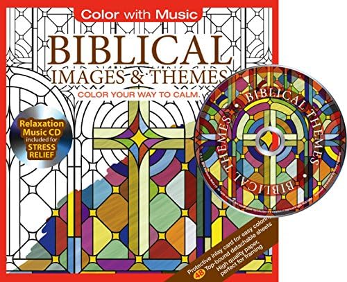 Biblical Images & Themes Adult Coloring Book With Bonus Relaxation Music CD Included: Color With Music (Color Your Way to Calm) Paperback – April 1, 2016