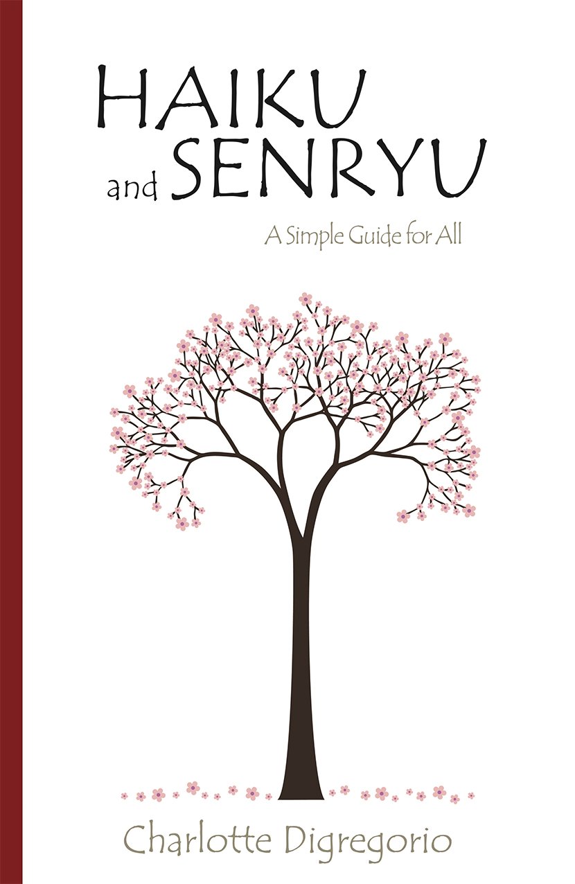 Haiku And Senryu A Simple Guide For All Charlotte - 