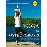 Yoga for Osteoporosis: The Complete Guide