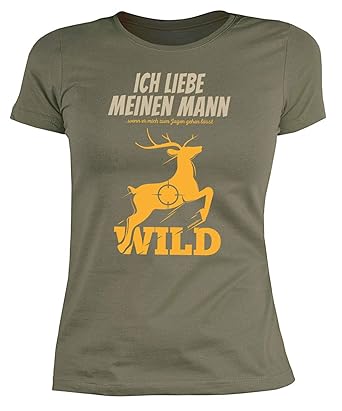 Fun Sprüche Shirtspaßhobbydamen Motiv Shirt Ich Liebe Meinen Mann Wenn Er Mich Zum Jagen Gehen Lässt