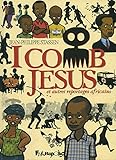 Image de I Comb Jesus et Autres Reportages Africains