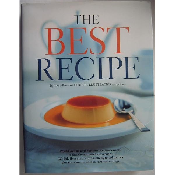 The New Best Recipe: Cook's Illustrated: 9780936184746