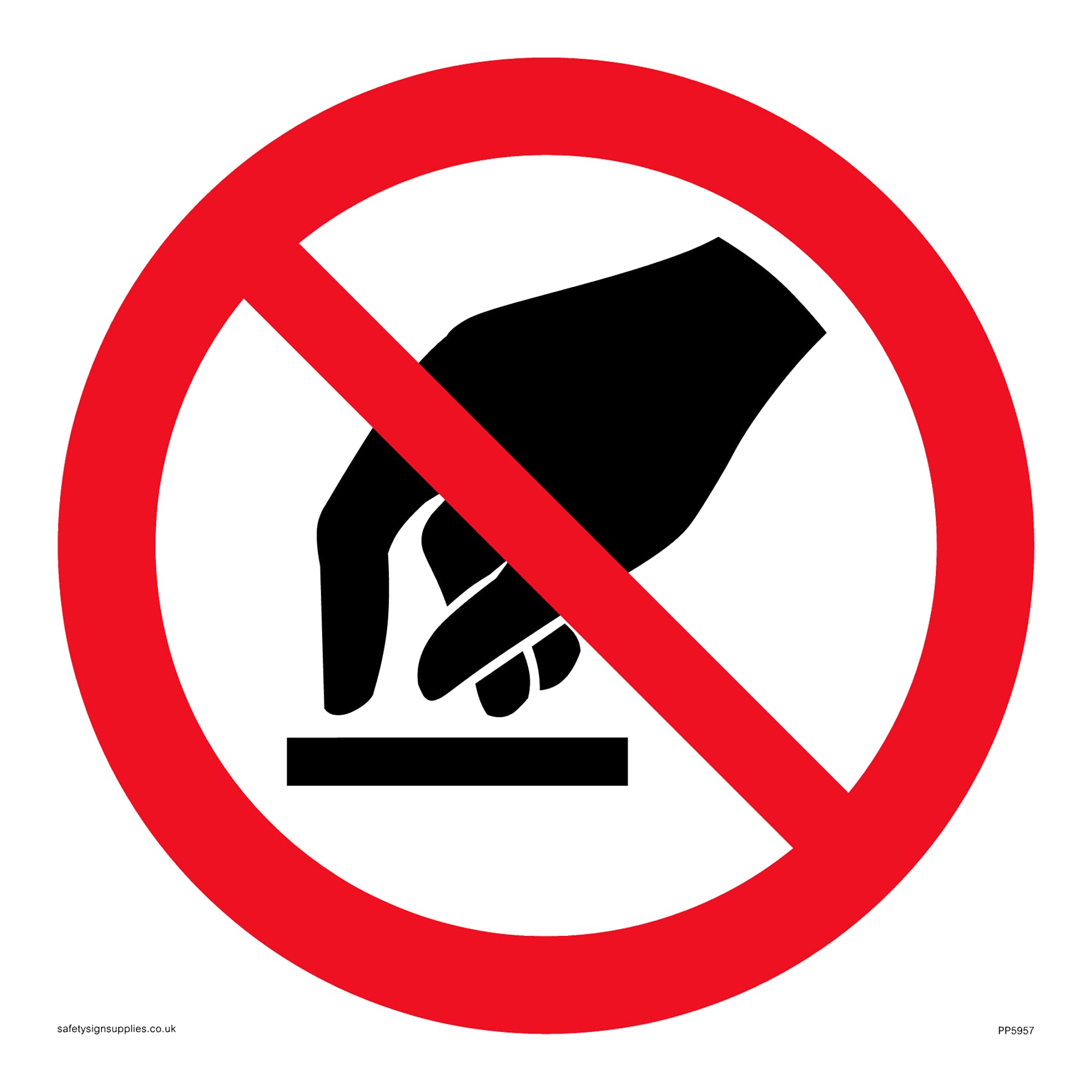 No touching symbol Sign - 150x150mm - S15