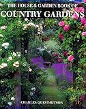 The House & Garden Book of Country Gardens by 