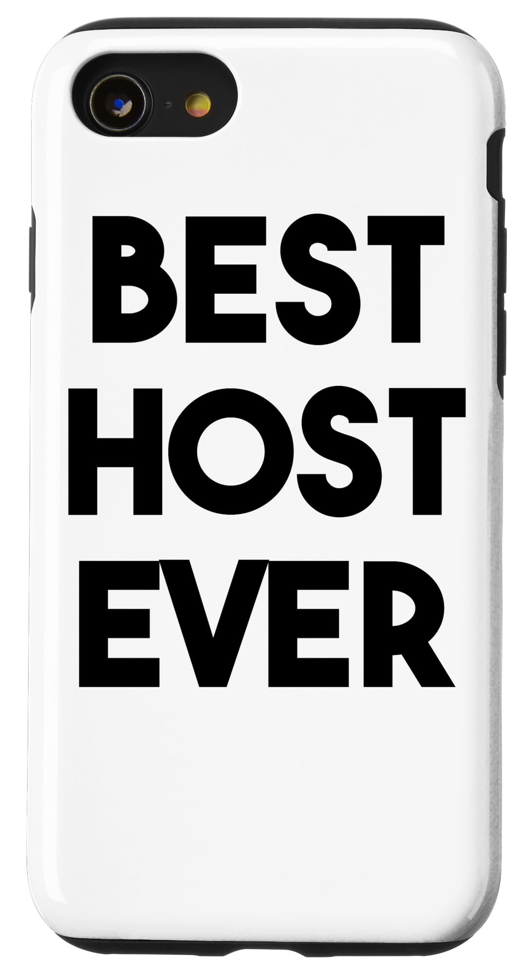 iPhone SE (2020) / 7 / 8 Host Funny - Best Host Ever Case