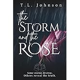 The Storm and the Rose (The Storm and Shadow Duology)