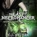 The Last Necromancer: The Ministry of Curiosities, Book 1