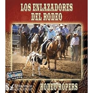Los Enlazadores del Rodeo: Rodeo Ropers (High Interest Adventures in Reading) (English and Spanish Edition)