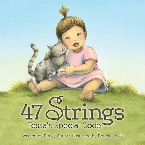 47 Strings: Tessa's Special Code: Carey, Becky, Leick