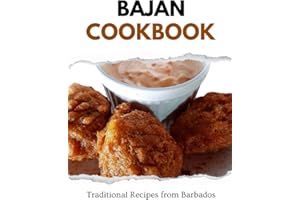 Bajan Cookbook: Traditional Recipes from Barbados