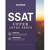 SSAT Upper Level Tests (Ivy Global SSAT Prep)
