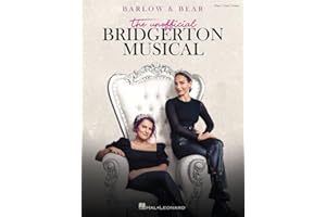 Barlow & Bear: The Unofficial Bridgerton Musical - Piano/Vocal/Guitar Songbook