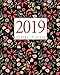 2019 Monthly Planner: 12 Month Calendar January to December 2019 Notebook Daily Planner Time Managem by Mary W. Publishing