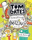 Tom Gates: Everything's Amazing (Sort Of)