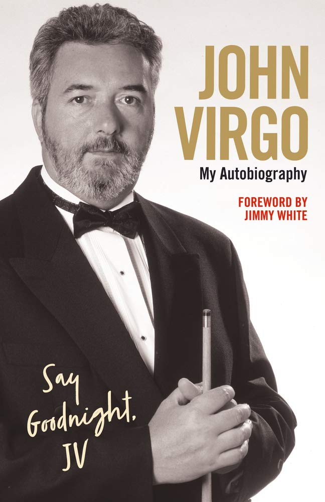 Buy John Virgo Say Goodnight Jv My Autobiography Book Online
