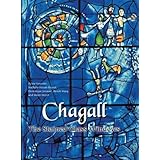 Chagall: Stained Glass Windows