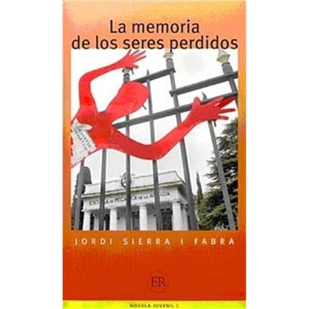 La Memoria De Los Seres Perdidos Amazon De Jordi Sierra I Fabra Bucher