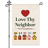 Xipromi Love Thy Neighbor Garden Flag, Funny LGBTQ Inclusive Diversity Yard Flag for Outside, Social Justice Equality Liberal Equal Rights Yard Sign, Kindness Lawn Porch Farmhouse Decor Banner