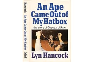 An Ape Came Out of My Hatbox