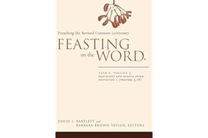 Feasting on the Word: Year A, Volume 3: Pentecost and Season after Pentecost 1 (Propers 3-16) (Feasting on the Word: Year A v