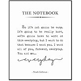 The Notebook Quote Sign, Romantic Quote, Inspirational Quote, Book Page Sign, Farmhouse Signs, for Her, for Him, 8 x 10 Inches Unframed