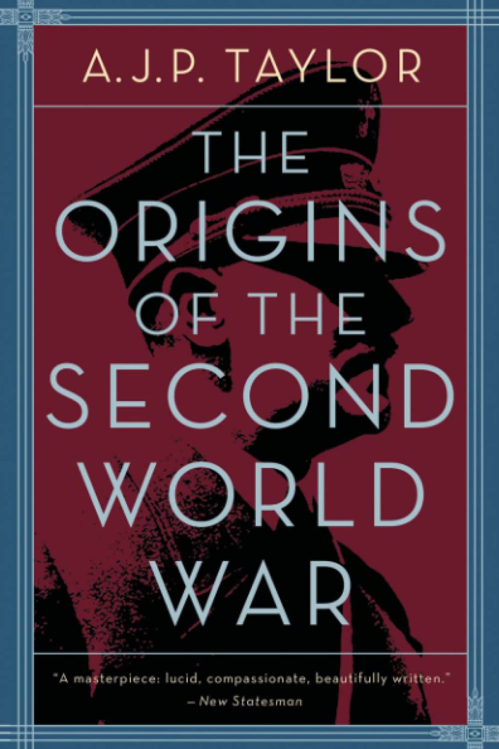 A.J.P. Taylor The Origins of The Second World War 