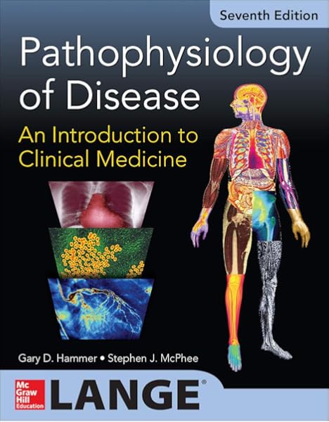 Pathophysiology Of Disease An Introduction To Clinical Medicine 7 E Lange Medical Books 9780071806008 Medicine Health Science Books Amazon Com Pathophysiology Of Disease An Introduction To Clinical Medicine 7 E Lange Medical Books 9780071806008 Medicine Health Science Books Amazon Com