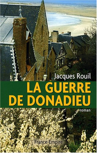 La guerre de Donadieu