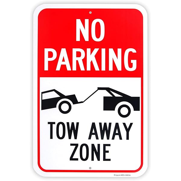 Amazon.com: 1PC No Parking Sign Will Be Towed, 13 x 9 Inches