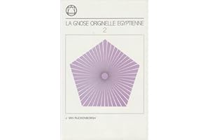 La Gnose Originelle Egyptienne, T.2 (French Edition)