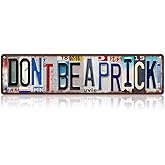 TREEPERI Vintage Don't Be a Prick Street Sign Wall Decor Metal Tin Signs for Bar Home Bedroom Garage