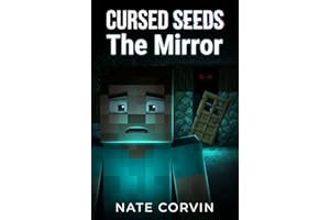 [Cursed Seeds] The Mirror: An Unofficial Minecraft Thriller