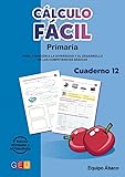 Cálculo Fácil - Cuaderno 12
