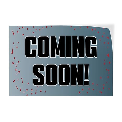 Amazon Com Decal Sticker Multiple Sizes Coming Soon 1 Business
