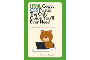 HTML Copy, CSS Paste: The Only Guide You'll Ever Need