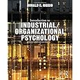 Introduction to Industrial/Organizational Psychology