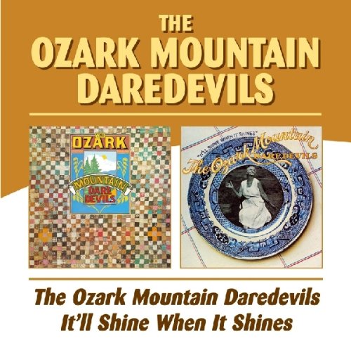The Ozark Mountain Daredevils - It Couldn