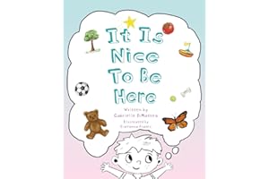 It Is Nice To Be Here