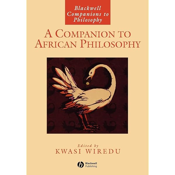 A Companion to African Philosophy (Blackwell Companions to