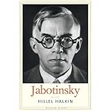 Jabotinsky: A Life (Jewish Lives)