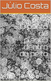 Livro O ponto de plantio dentro do peito