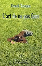 L' art de ne pas faire