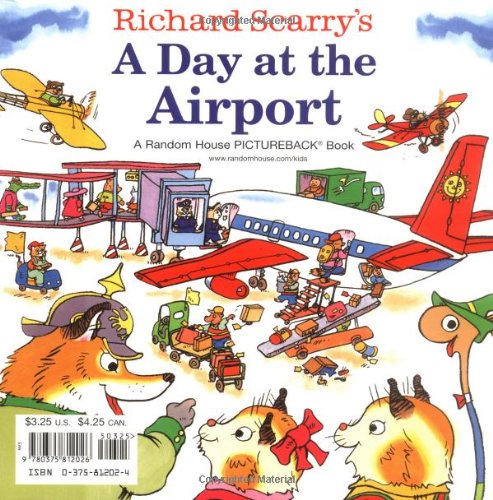 Amazon Richard Scarry S A Day At The Airport Scarry Richard Scarry Richard Animals