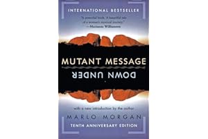 Mutant Message Down Under, Tenth Anniversary Edition