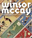 Winsor McCay : His Life and Art by John Canemaker